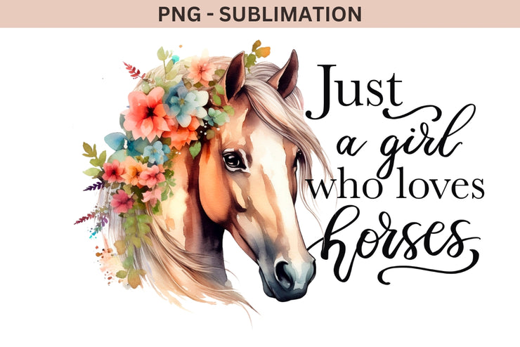 Just A Girl Who Loves Horses Png