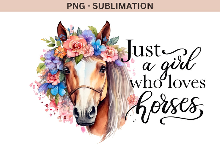 Just A Girl Who Loves Horses Png