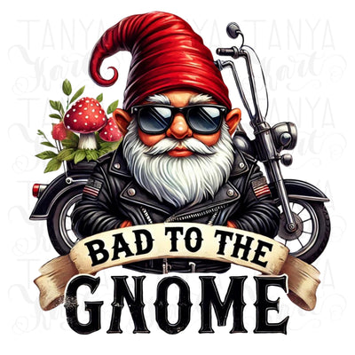 Bad to the Gnome PNG Image for Crafting, Card Making & Tshirt Designs, Motorcycle Gnome for Tumblers and Sublimation, Transparent Design