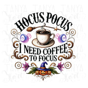 Hocus Pocus I Need Coffee To Focus, Coffee Cups, Funny Halloween Sublimation Design, Instant Download, Shirt PNG Design, Print on Demand