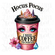 Hocus Pocus I Need Coffee To Focus PNG, Halloween Digital File, Sublimation Wrap DIY, Coquette Halloween Shirt, Cute Halloween Image Tee