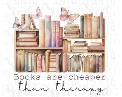 Books Are Cheaper Than Therapy Png Instant Download for Book Lovers