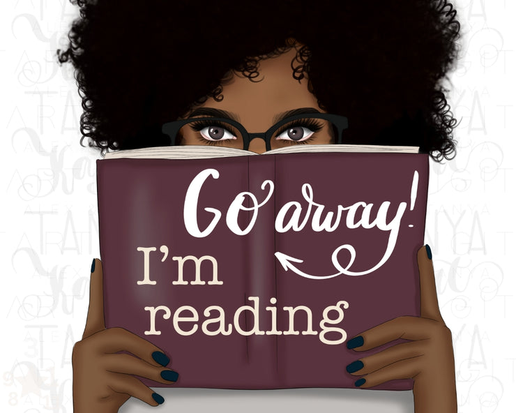 Go Away I'm Reading Afro Woman Png Instant Download Sublimation Designs