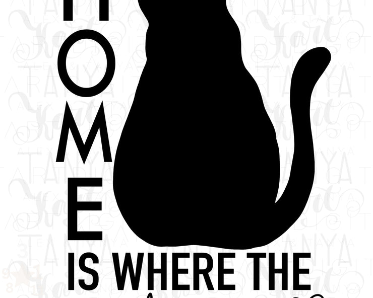 Home Is Where The Cat Is Png Instant Download for Digital Print