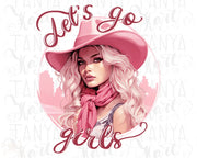 Let's Go Girls PNG Digital Download for Sublimation Designs