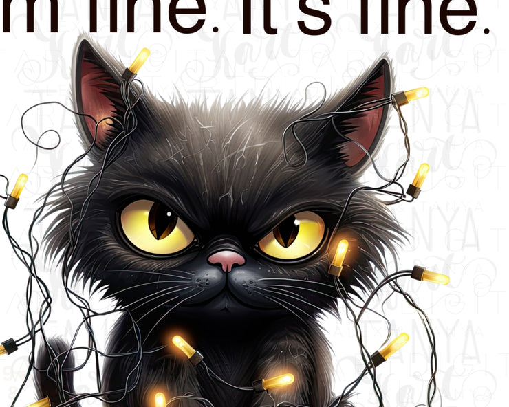 I'm Fine It's Fine Everything is Fine, Grumpy Black Cat Design Png for Sublimation