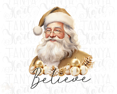 Believe in Santa Claus PNG: Christmas Sublimation Designs