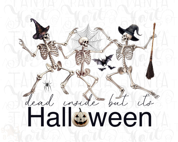 Dead Inside But It's Halloween Png Instant Download Design