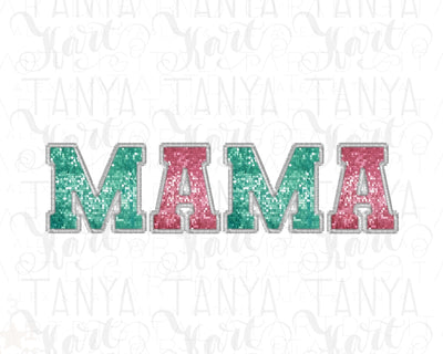 Mama PNG, Embroidery Letters for To My Mom