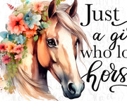 Just A Girl Who Loves Horses Png