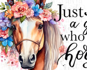 Just A Girl Who Loves Horses Png