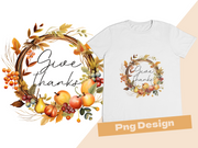 Give Thanks Png Sublimation Designs