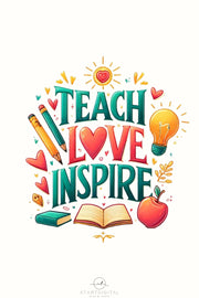 Teach Love Inspire Shirt, Apple PNG, Teacher Life PNG, School PNG, Transparent Design, Teacher Sublimation, Inspirational Quote