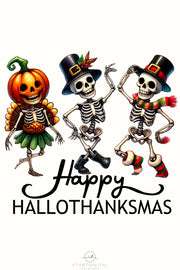 Happy Hallothanksmas PNG, Dancing Skeletons, Funny Halloween Designs, Thanksgiving, Christmas Sublimation Designs