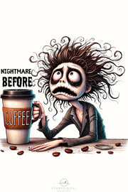 Nightmare Before Coffee PNG, Watercolor Spooky Coffee Vibes, Digital Download, Funny Halloween Sayings, Transparent, Spooky Season