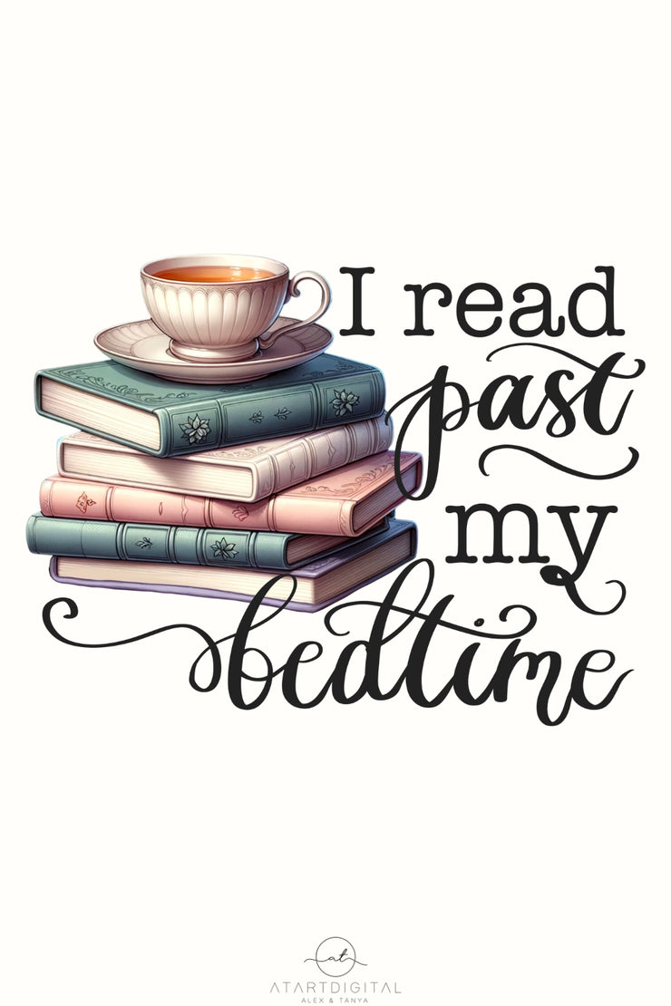 I Read Past My Bedtime, Bookish Decor, Digital Download