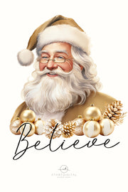 Believe in Santa Claus PNG: Christmas Sublimation Designs