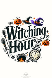 Witching Hour Sublimation PNG, Funny Halloween Designs for Card Making, Digital Download, Spooky Season DTF, Witchy Graphics for Crafting