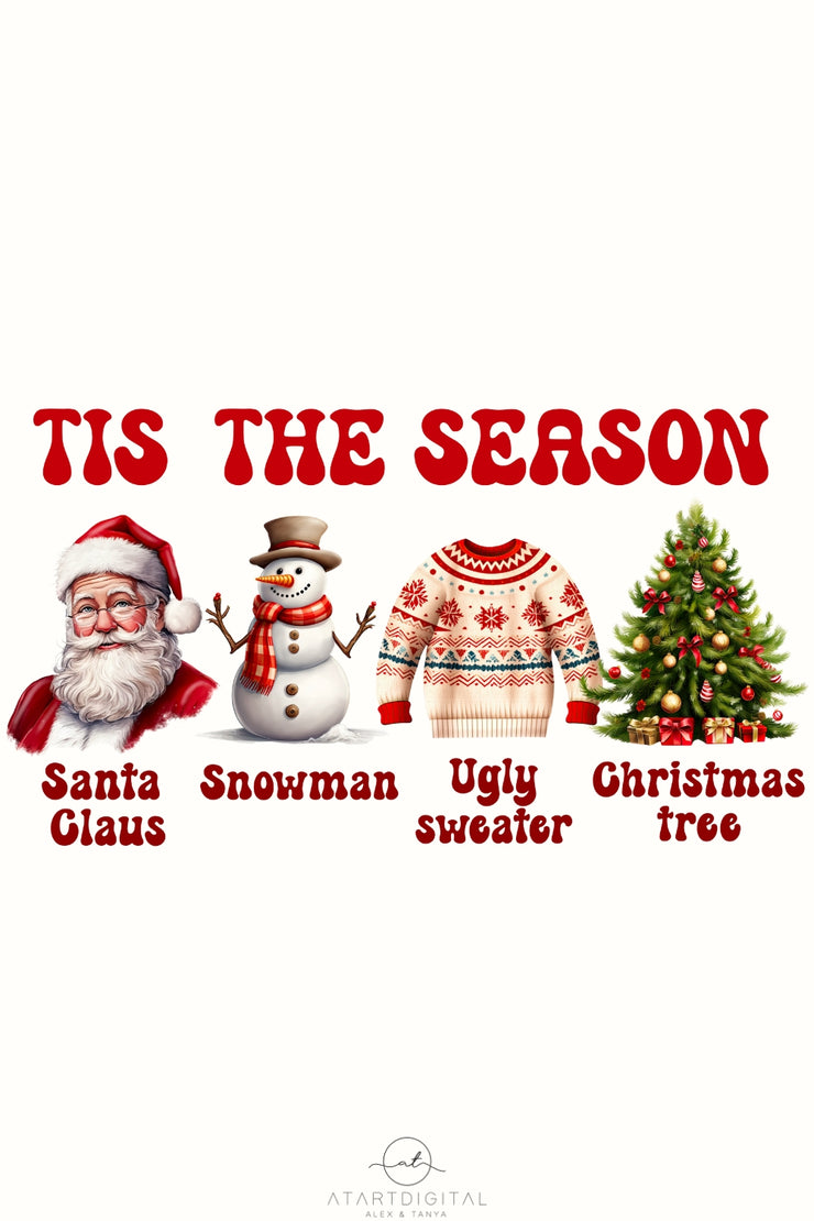 Tis The Season Png, Christmas Digital Image, Santa Claus, Christmas Tree, Snowman, Ugly Sweater PNG