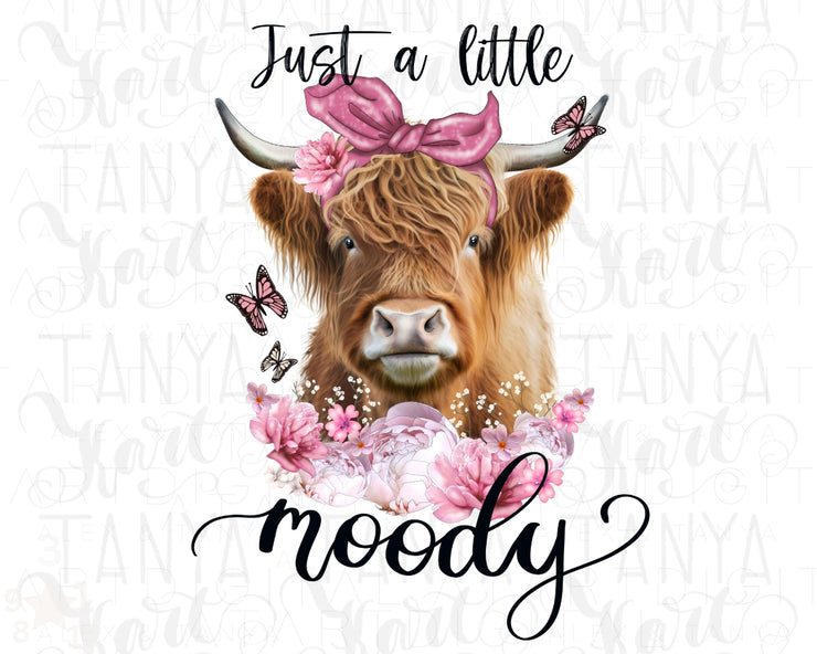 Just A Little Moody Png For Sublimation, Cow Png Design, Farm Animal