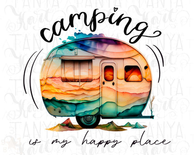 Camping Is My Happy Place Png | Camp Sublimation