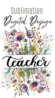 Wildflower Teacher Png Digital Download Sublimation Designs