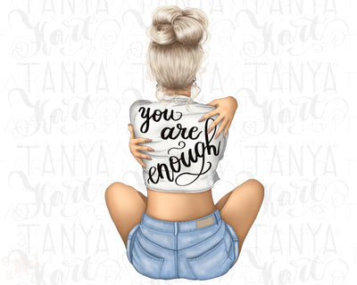 You Are Enough Png Digital Download, Blonde Woman Printable Design