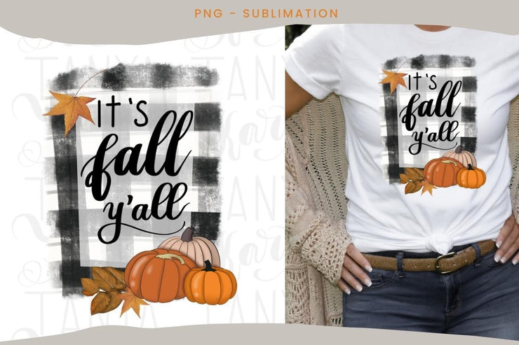 Its Fall Yall Png Sublimation Fall Graphics Halloween