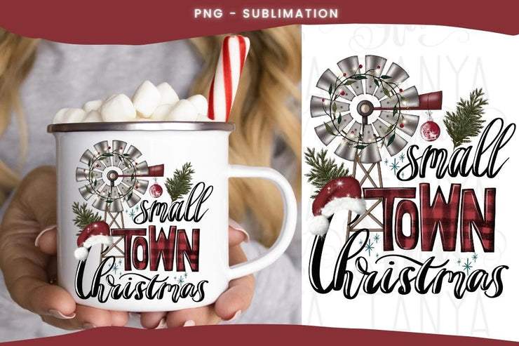 Small Town Christmas  | Merry Xmas Png | Sublimation Quote