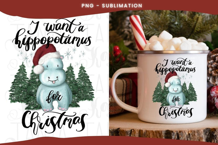 Holiday Quote | I Want A Hippopotamus For Christmas | Design