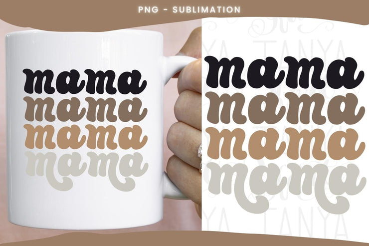 Sublimation File | Mother's Day | Mama Png Design