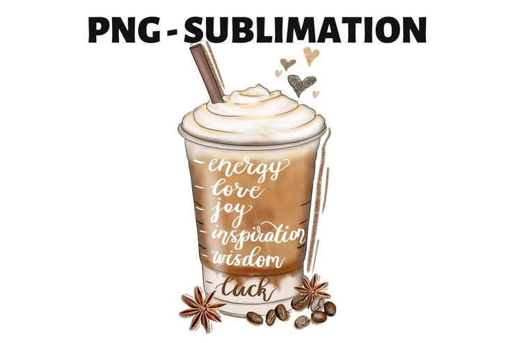 Coffee Quote | Digital Sublimation | Hand Drawn Png