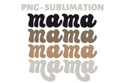 Sublimation File | Mother's Day | Mama Png Design