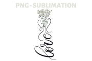 Love Wild Flower Png | Sublimation Designs Minimalistic
