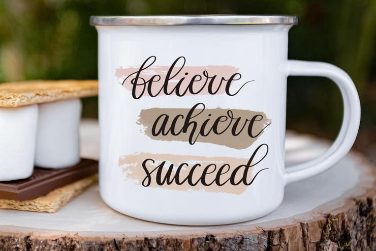 Believe Achieve Succeed