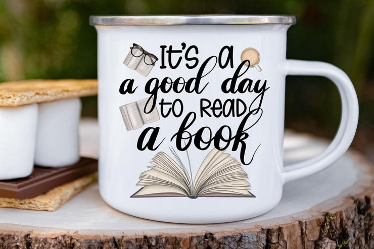 It's A Good Day To Read A Book | Digital File Sublimation