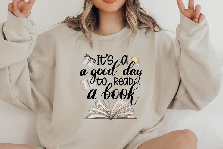 It's A Good Day To Read A Book | Digital File Sublimation