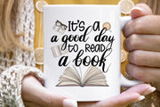 It's A Good Day To Read A Book | Digital File Sublimation