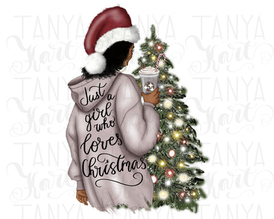 Just A Girl Who Loves Christmas | Afro Girl | Sublimation