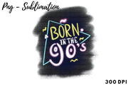 Born In The 90s