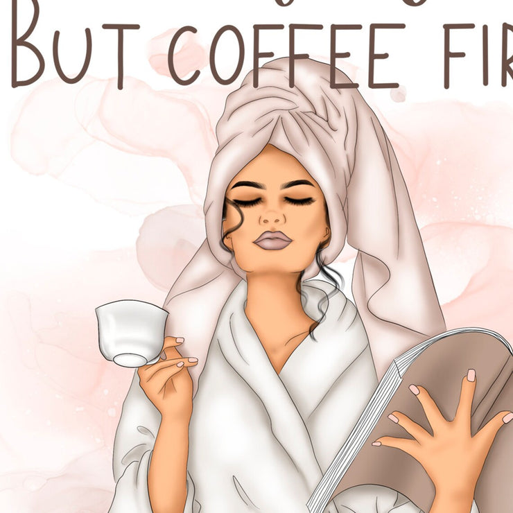 But Coffee First | Sublimation Design