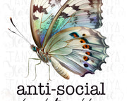 Antisocial Butterfly | Butterfly Graphic File Sublimation