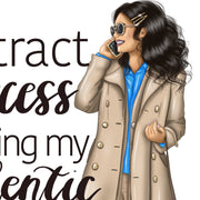 I Attract Success By Being My Authentic Self | Inspirational Quote